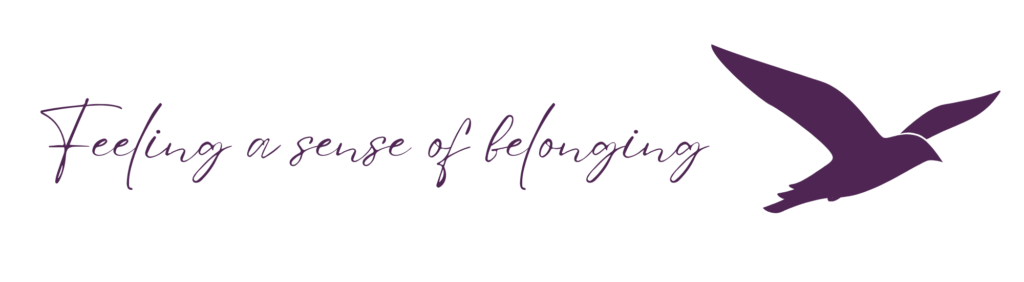 Feeling a sense of belonging